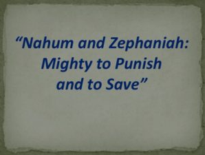 Bible Truth blog image - Nahum and Zephaniah