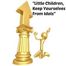 Bible Truth blog image - Keep from Idols