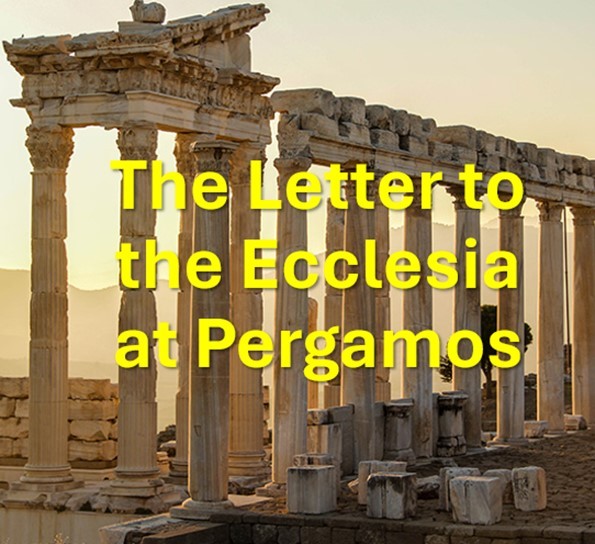 Bible Truth blog image - Letter to the Ecclesia at Pergamos