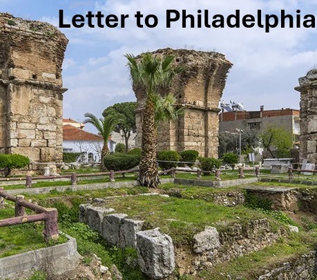 Bible Truth blog image - Letter to the Ecclesia at Philadelphia